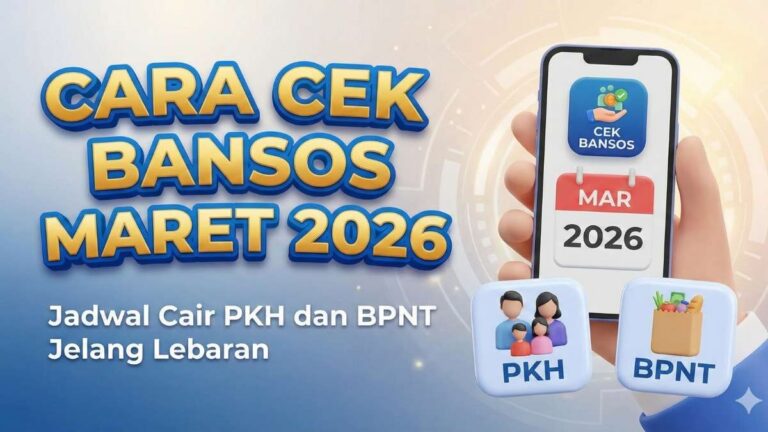 Cek Bansos BPNT Maret 2026, Syarat, Nominal & Jadwal Terbaru
